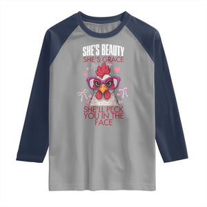 She Will Peck You In The Face Raglan Shirt Funny Chicken Lover TS12 Sport Gray Navy Print Your Wear