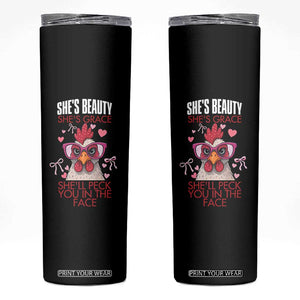 She Will Peck You In The Face Skinny Tumbler Funny Chicken Lover TS12 Black Print Your Wear