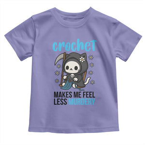 Crochet Makes Me Feel Less Murdery Toddler T Shirt Grim Reaper Cat Gift TS12 Violet Print Your Wear