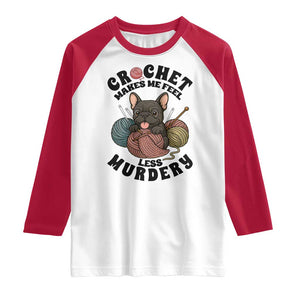 French Bulldog Raglan Shirt Crochet Makes Me Feel Less Murdery TS12 White Red Print Your Wear