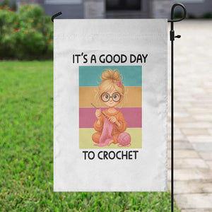 Its A Good Day To Crochet Garden Flag Crochet Mom Gift TS12 Print Your Wear