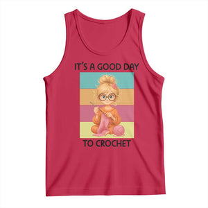 Its A Good Day To Crochet Tank Top Crochet Mom Gift TS12 Red Print Your Wear