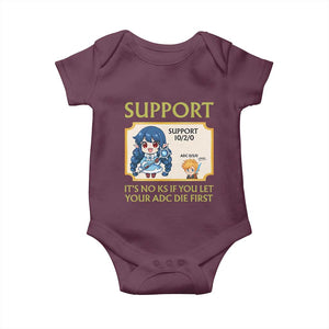 Support Main Funny Gaming Quote Baby Onesie Its No KS If You Let Your ADC Die First TS12 Maroon Print Your Wear