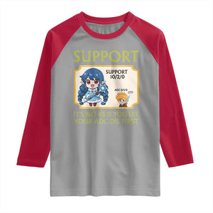 Support Main Funny Gaming Quote Raglan Shirt Its No KS If You Let Your ADC Die First TS12 Sport Gray Red Print Your Wear