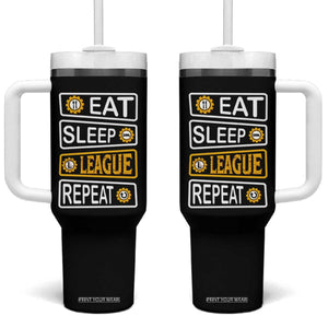 Funny Eat Sleep League Repeat Tumbler With Handle Gaming Quote Gift For Gamer TS12 One Size: 40 oz Black Print Your Wear
