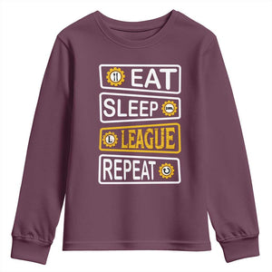 Funny Eat Sleep League Repeat Youth Sweatshirt Gaming Quote Gift For Gamer TS12 Maroon Print Your Wear