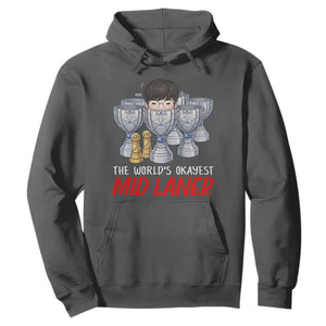 Worlds Okayest Mid Laner Hoodie Funny Game Lover Gift TS12 Dark Heather Print Your Wear