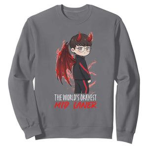 Worlds Okayest Mid Laner Sweatshirt Funny Gift For Gamer TS12 Charcoal Print Your Wear