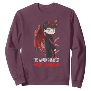 Worlds Okayest Mid Laner Sweatshirt Funny Gift For Gamer TS12 Maroon Print Your Wear