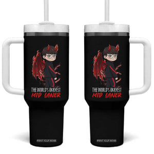 Worlds Okayest Mid Laner Tumbler With Handle Funny Gift For Gamer TS12 One Size: 40 oz Black Print Your Wear