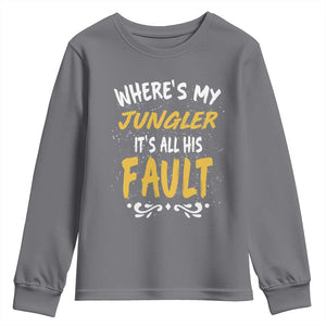 Where Is My Jungler It Is All His Fault Youth Sweatshirt Game Lover Gift TS12 Charcoal Print Your Wear