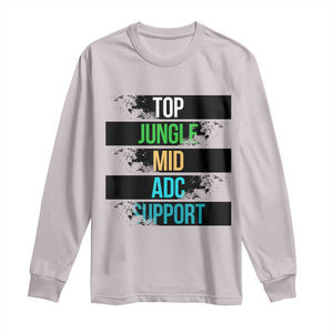 Gaming Humor 5 Roles Long Sleeve Shirt Quote For Gamer Lovers TS12 Ice Gray Print Your Wear