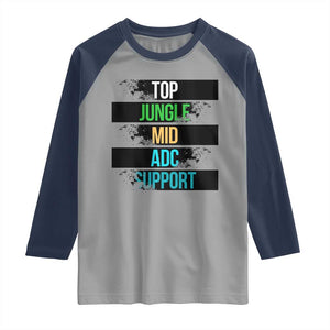 Gaming Humor 5 Roles Raglan Shirt Quote For Gamer Lovers TS12 Sport Gray Navy Print Your Wear