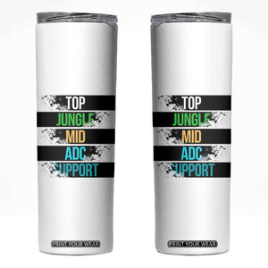 Gaming Humor 5 Roles Skinny Tumbler Quote For Gamer Lovers TS12 White Print Your Wear