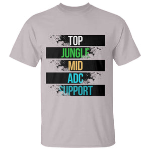 Gaming Humor 5 Roles T Shirt Quote For Gamer Lovers TS12 Ice Gray Print Your Wear