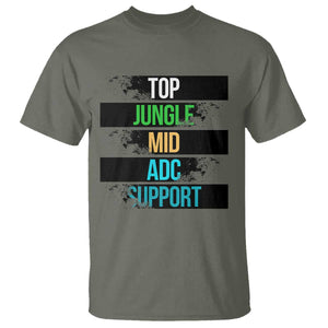 Gaming Humor 5 Roles T Shirt Quote For Gamer Lovers TS12 Military Green Print Your Wear