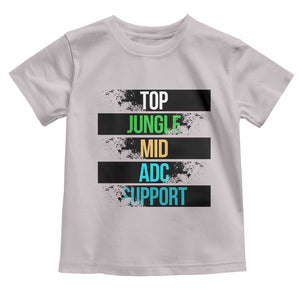 Gaming Humor 5 Roles Toddler T Shirt Quote For Gamer Lovers TS12 Ice Gray Print Your Wear