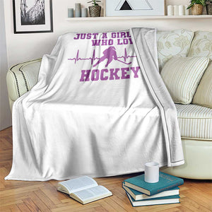 Funny Just A Girl Who Loves Hockey Throw Blanket Gift For Women TS12 Print Your Wear