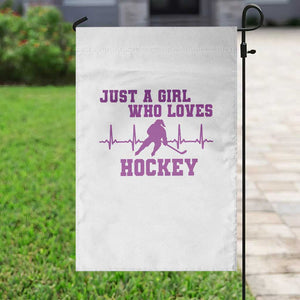 Funny Just A Girl Who Loves Hockey Garden Flag Gift For Women TS12 Print Your Wear