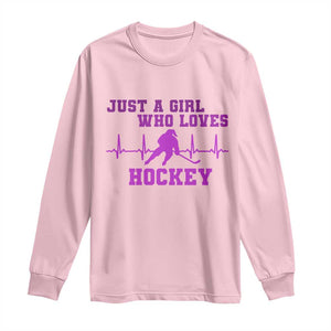 Funny Just A Girl Who Loves Hockey Long Sleeve Shirt Gift For Women TS12 Light Pink Print Your Wear