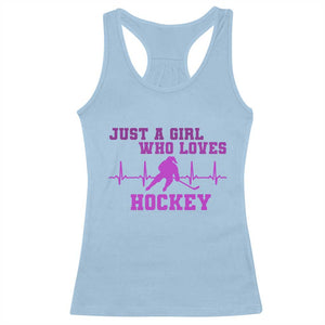 Funny Just A Girl Who Loves Hockey Racerback Tank Top Gift For Women TS12 Light Blue Print Your Wear