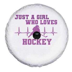 Funny Just A Girl Who Loves Hockey Spare Tire Cover Gift For Women TS12 Print Your Wear