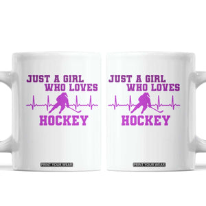 Funny Just A Girl Who Loves Hockey Coffee Mug Gift For Women TS12 White Print Your Wear