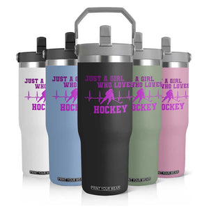 Funny Just A Girl Who Loves Hockey Flip Straw Tumbler Gift For Women TS12 Print Your Wear