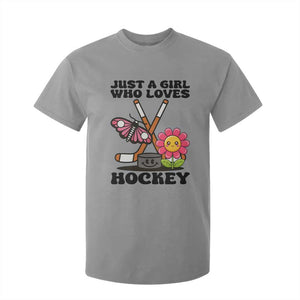 Just A Girl Who Loves Ice Hockey T Shirt For Kid Sports Lover Gift TS12 Sport Gray Print Your Wear