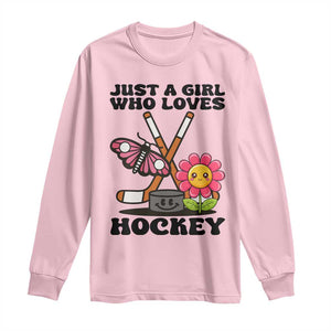 Just A Girl Who Loves Ice Hockey Long Sleeve Shirt Sports Lover Gift TS12 Light Pink Print Your Wear