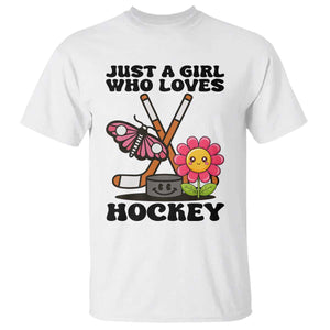 Just A Girl Who Loves Ice Hockey T Shirt Sports Lover Gift TS12 White Print Your Wear