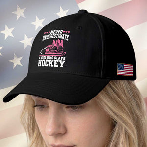 Never Underestimate A Girl Who Plays Hockey Baseball Cap Gift For Women TS12 Print Your Wear