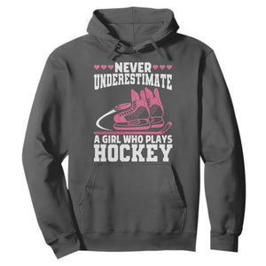 Never Underestimate A Girl Who Plays Hockey Hoodie Gift For Women TS12 Dark Heather Print Your Wear