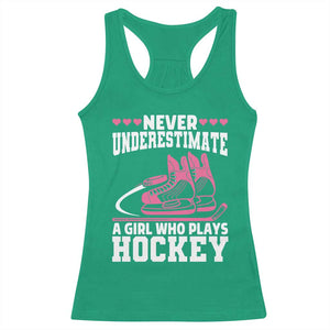Never Underestimate A Girl Who Plays Hockey Racerback Tank Top Gift For Women TS12 Irish Green Print Your Wear