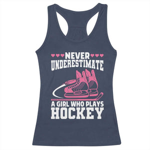 Never Underestimate A Girl Who Plays Hockey Racerback Tank Top Gift For Women TS12 Navy Print Your Wear
