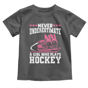 Never Underestimate A Girl Who Plays Hockey Toddler T Shirt Gift For Women TS12 Dark Heather Print Your Wear