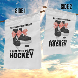 Never Underestimate A Girl Hockey Player Gift Idea Garden Flag TS12 Print Your Wear