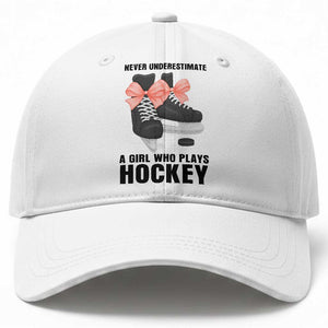 Never Underestimate A Girl Hockey Player Gift Idea Baseball Cap TS12 Print Your Wear