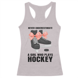 Never Underestimate A Girl Hockey Player Gift Idea Racerback Tank Top TS12 Ice Gray Print Your Wear