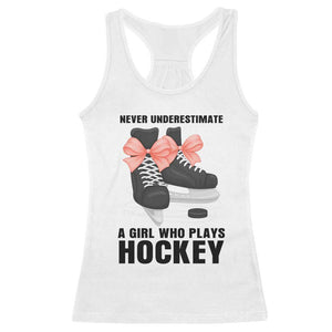 Never Underestimate A Girl Hockey Player Gift Idea Racerback Tank Top TS12 White Print Your Wear