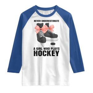 Never Underestimate A Girl Hockey Player Gift Idea Raglan Shirt TS12 White Royal Print Your Wear