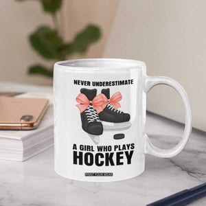 Never Underestimate A Girl Hockey Player Gift Idea Coffee Mug TS12 Print Your Wear