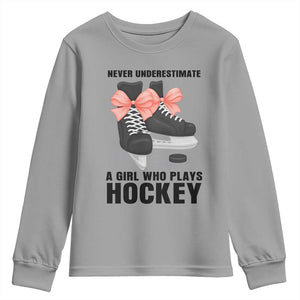 Never Underestimate A Girl Hockey Player Gift Idea Youth Sweatshirt TS12 Sport Gray Print Your Wear
