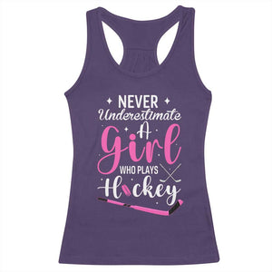 Never Underestimate A Girl Who Plays Hockey Racerback Tank Top Sports Lover Gift TS12 Purple Print Your Wear