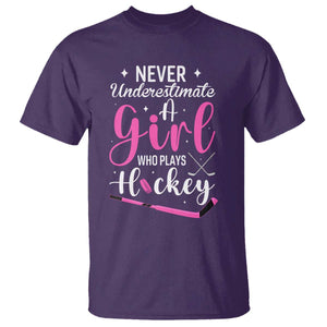 Never Underestimate A Girl Who Plays Hockey T Shirt Sports Lover Gift TS12 Purple Print Your Wear