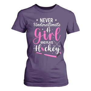 Never Underestimate A Girl Who Plays Hockey T Shirt For Women Sports Lover Gift TS12 Purple Print Your Wear