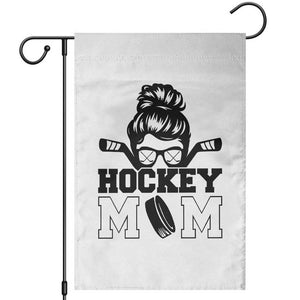 Funny Hockey Mom Quote Garden Flag Gift For Hockey Lovers TS12 White Print Your Wear