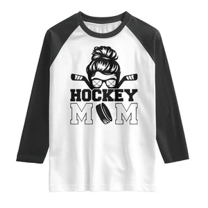 Funny Hockey Mom Quote Raglan Shirt Gift For Hockey Lovers TS12 White Black Print Your Wear