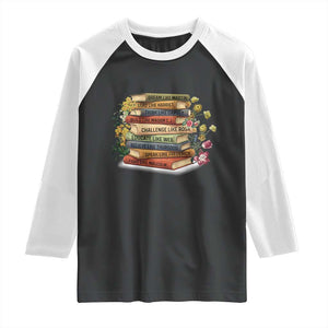 Black History Leaders Book Raglan Shirt African American Teachers TS12 Black White Print Your Wear