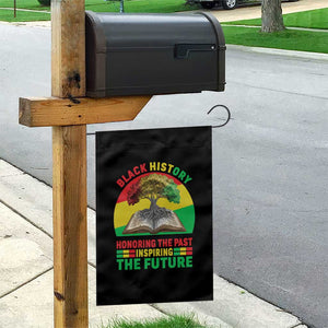 Black History Honoring The Past Inspiring The Future Garden Flag African American Pride TS12 Print Your Wear